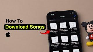 How To Download Songs On iPhone?