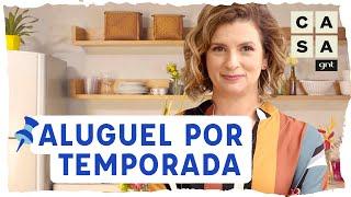 ALUGUEL DE TEMPORADA: dicas para organizar o seu imóvel para alugar | Manual da Micaela