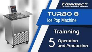 Turbo 8 Training - 5. Operation and Production