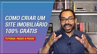 Como criar um site imobiliário grátis PASSO A PASSO