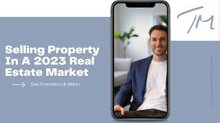 Selling A Property In The Bay Area In 2023