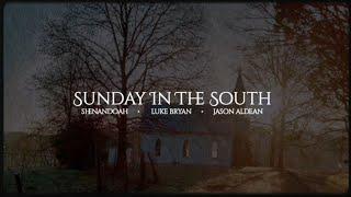 Shenandoah, Luke Bryan & Jason Aldean - Sunday In The South (Lyric Video) [2024]