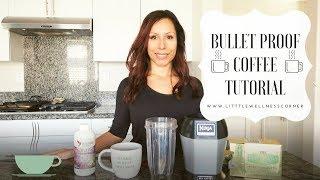 Delicious and Easy Bullet Proof Coffee Tutorial/Recipe | Keto | Paleo