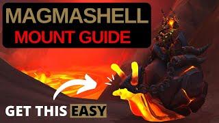 Magmashell Mount Guide - WoW Dragonflight