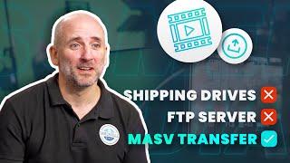 Why MASV is the ONLY File Transfer Tool for Somerville Media 