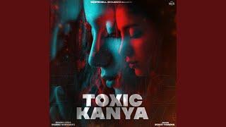 Toxic Kanya