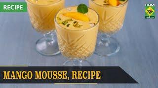 Mango Mousse Recipe | Food Diaries | 21 June 2022 | Zarnak Sidhwa | Masala Tv