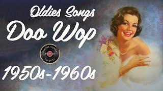 Doo Wop Music  Timeless Hits from the 50s & 60s  Best Oldies Playlist Collection