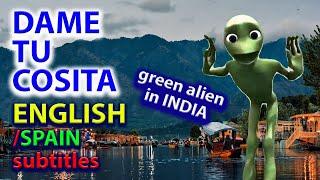 2in1 SUBTITLES! Green Alien Man Dancing in INDIA. Music Song Dame Tu Cosita.