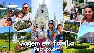 VLOG: FOMOS EM PETRÓPOLIS EM FAMÍLIA |ALMOÇAMOS E MOSTREI O CENTRO DA CIDADE E OS PONTOS TURISTICOS