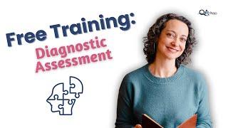 Diagnostic assessment for mental health: My favorite quick and easy tip!