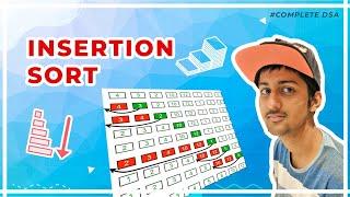 Insertion Sort Algorithm - Theory + Code