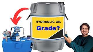 How to Choose Right Hydraulic Oil Grade for your Machine!