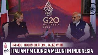 PM Modi holds bilateral talks with Italian PM Giorgia Meloni in Indonesia