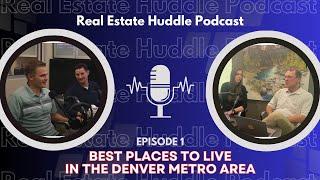 Best Places to Live in the Denver Metro Area