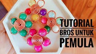 TUTORIAL BROS BUNGA MUDAH UNTUK PEMULA || BROS MUDAH DARI KAWAT