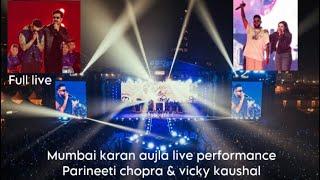 Bombay karan aujla live performance & Parineet chora | vicky kaushal Mmrda R2 Ground mumbai #mumbai