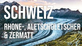 Rhonegletscher, Aletschgletscher und Zermatt | August 2020 | Fotografie