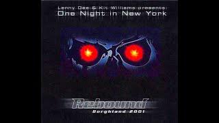 REBOUND BORGLAND 2001 [FULL ALBUM 69:42 MIN] HD HQ LENNY DEE & KIT WILLIAMS "ONE NIGHT IN NEW YORK"