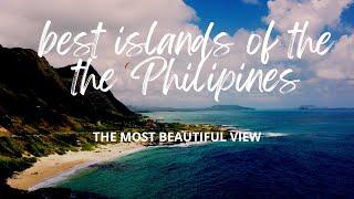 Discover the Best Islands of the Philippines