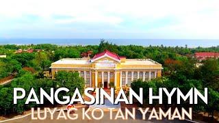 Luyag Ko Tan Yaman -  Pangasinan Hymn With Lyrics