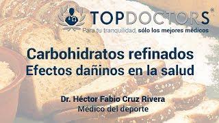 Carbohidratos refinados: Efectos dañinos para la salud