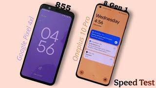 Snapdragon 855 vs 8 Gen 1: Pixel 4 XL vs OnePlus 10 Pro - Benchmark Test