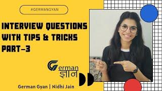 Basic Important Interview Questions with TIPS & TRICKS  || Part 3 ||German Gyan - Nidhi Jain