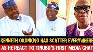 Kenneth Okonkwo Don Scatter Everywhere As He React To Tinubu's First Media Chat