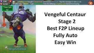 Lords Mobile: Limited Challenge Vengeful Centaur 2023 Fully Auto Stage 2