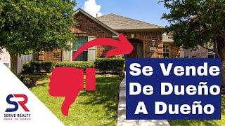 Comprar De Dueño A Dueño | Luis Cuevas, Broker | Serve Realty