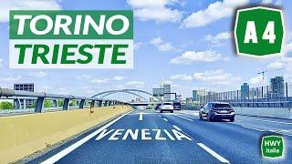 A4 Autostrada Serenissima | TORINO - TRIESTE | Percorso completo