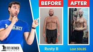 Fit Father Rusty’s FFP Experience and the Impact of Having a Partner on the Journey