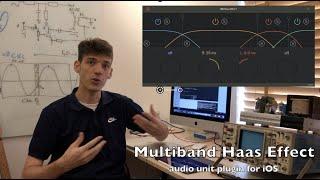 Multiband Haas Effect - stereoizer audio unit for iOS