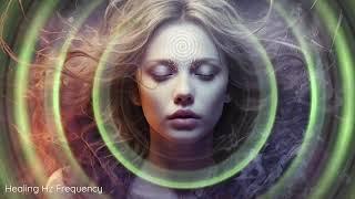 963 Hz Frequency of God, 852 Hz Pineal Gland Activation, Self Love & Intuition, Feminine Energy