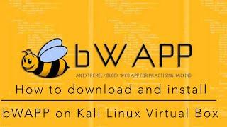 How to install bWAPP in Kali Linux / VirutualBox | Learn web application pentesting using bWAPP