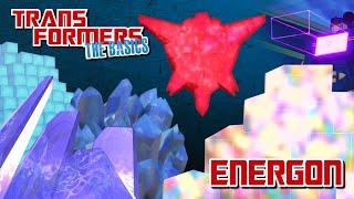 TRANSFORMERS: THE BASICS on ENERGON