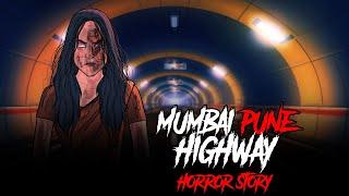 Haunted Mumbai Pune Highway | True Story | Horror Stories in Hindi | Khooni Monday E298 - The Bes...