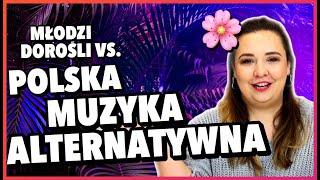 Polska Muzyka Alternatywna vs. Młodzi Dorośli | Dzikie Ucho