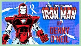 IRON MAN By Denny O'Neil | Self-Destruction and Rebirth