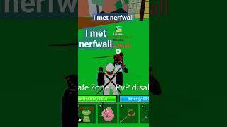 #roblox #fypシ I met nerfwall