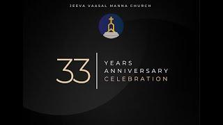 Live -  33th Anniversary Service (Tamil)  II  Ps.John Rajesh II Jeeva Vaasal Manna  Church  II