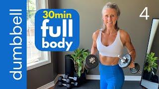 30-Minute FULL BODY DUMBBELL WORKOUT  build muscle & burn calories at home!