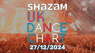  SHAZAM UK DANCE CHART (27/12/2024) | TOP-20 & NEW-ENTRIES OVERVIEW