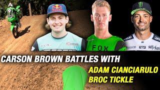 Carson Brown Battles Adam Cianciarulo and Broc Tickle on 2025 KX250!