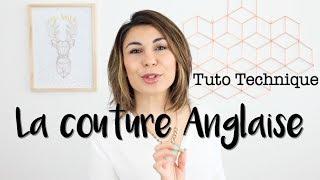 Tuto couture : La couture anglaise