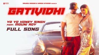 Gatividhi | Yo Yo Honey Singh | Mouni Roy | Namoh Studios | Mihir Gulati | Full Video