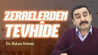 Zerrelerden Tevhide - Risale-i Nur Sohbetleri - 07.11.2024