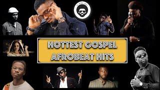 Best of Christian AfroBeat (2Hrs) | Hottest  Gospel AfroBeat Mix | DJ Afro Love (2021)