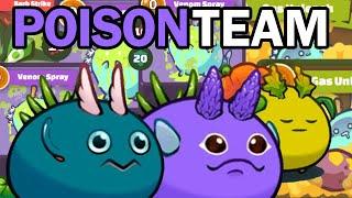 Axie Infinity Classic V2 │ Poison Team │ Mini Tournament